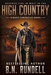 High Country: A Classic Western Series (The Quest Chronicles Book 1)