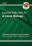 A-Level Biology: Essential Maths Skills: for the 2025 and 2026 exams (CGP A-Level Essential Maths Skills)