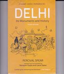 DELHI ITS MONUMENTS AND HISTORY (OIP) THIRD EDITION