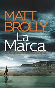 La Marca (La Detective Louise Blackwell nº 4)