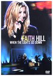 Faith Hill: When the Lights Go Down