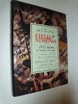 The Best of "Field and Stream": 100 Years of Great Writing from America's Premier Sporting Magazine