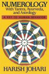 Numerology: With Tantra, Ayurveda, 