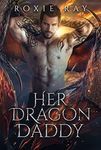 Her Dragon Daddy (Black Claw Dragons Book 1)