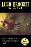 Leigh Brackett Super Pack: 47 (Positronic Super Pack)