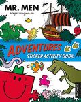 MR MEN Adventures Sticker Activity Book (Mr. Men and Little Miss Adventures)