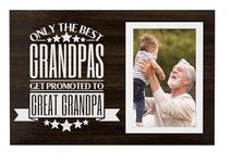 InnoBeta Great Grandpa Gifts Picture Frame- Gift for Great Grandpa Birthday From Granddaughter- Only The Best Grandpa Get Promoted to Great Grandpa for 4" x 6" Photo