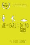 Me and Earl and the Dying Girl