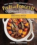 Fix-It and Forget-It Cooking for Tw