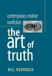 Contemporary Creative Nonfiction: The art of Truth