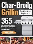 Char-Broil Grilling Cookbook for Be