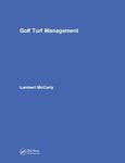 Golf Turf Management [Hardcover] McCarty, Lambert