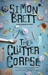 THE CLUTTER CORPSE (The Decluttering mysteries Book 1)