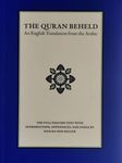 The Quran Beheld - English Edition: