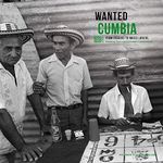 Wanted Cumbia / Various (Vinyl)