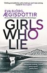 Girls Who Lie (Forbidden Iceland Book 2)