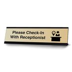 Please Check-in with Receptionist, Desk Sign or Front Desk Counter Sign (2 x 8")