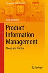 Product Information Management: Theory and Practice (Management for Professionals)