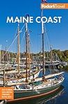 Fodor's Maine Coast: with Acadia Na