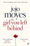 The Girl You Left Behind: The No 1 bestselling love story from Jojo Moyes