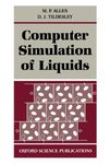 Computer Simulation of Liquids