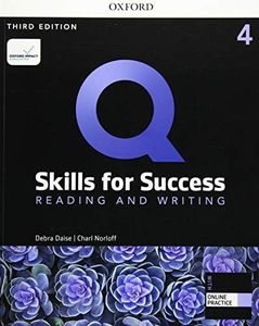 Q Skills for Success Reading and Writing, 4th Level 3rd Edition Student book and IQ Online Access