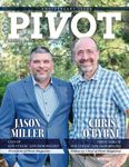 Pivot Magazine Issue 14: Anniversary Edition featuring Jason Miller and Chris O'Byrne
