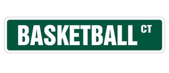 Basketball Street Sign Signs Hoop net Coach Team | Indoor/Outdoor | 18" Wide