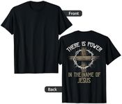 There is Power In The Name of Jesus T-Shirt