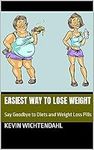 Easiest Way to Lose Weight: Transfo