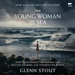 Young Woman and the Sea: How Trudy 