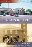 Franklin (Then and Now)