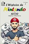 L'histoire de Nintendo en 10/10: 10