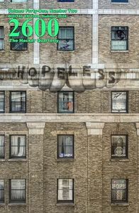 2600 Magazine: The Hacker Quarterly - Summer 2024
