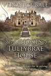 The Ghosts of Tullybrae House