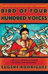 Bird of Four Hundred Voices: A Mexican American Memoir of Music and Belonging