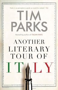 Another Literary Tour of Italy