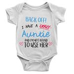 Kickass Tees Back Off I Have A Crazy Auntie Babygrow 3-6m White Funny New Baby Arrival Aunt Gift Present