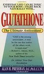 Glutathione: The Ultimate Antioxida
