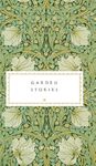 Garden Stories (Everyman's Library POCKET CLASSICS)