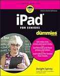 iPad for Seniors 2023-2024 (For Dum
