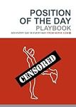 Position of the Day Playbook: Sex E