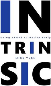 INTRINSIC: Using LEAPS to Retire Early