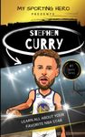 My Sporting Hero: Stephen Curry: Le