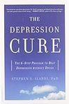 The Depression Cure: The 6-Step Pro