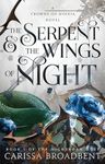 The Serpent & the Wings of Night: B