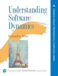 Understanding Software Dynamics (Addison-Wesley Professional Computing Series)