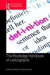 The Routledge Handbook of Lexicography (Routledge Handbooks in Linguistics)