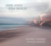 Invisible Sounds: For Kenny Wheeler