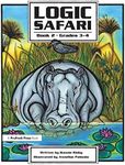 Logic Safari: Book 2, Grades 3-4